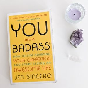 You are a badass by Jen Sincero